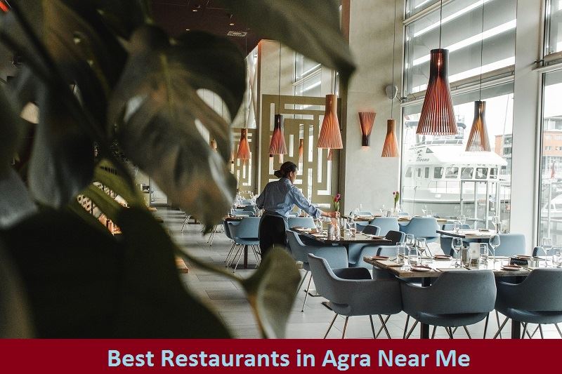 Best Restaurants in Agra Near Me